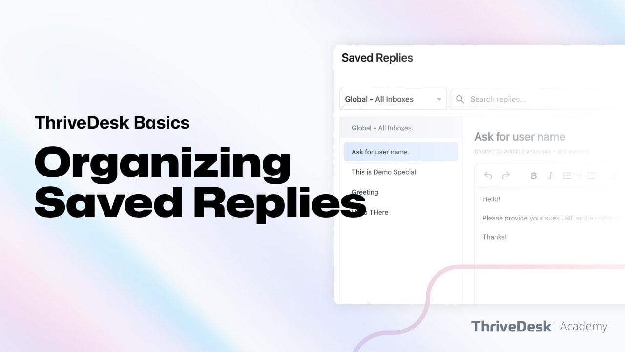 How to add Saved Replies in ThriveDesk