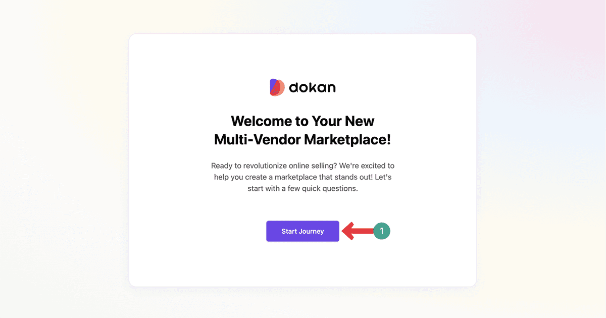 How to Create a Multivendor Marketplace with Dokan 7 start with dokan